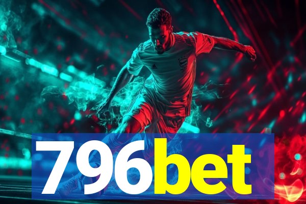 796bet