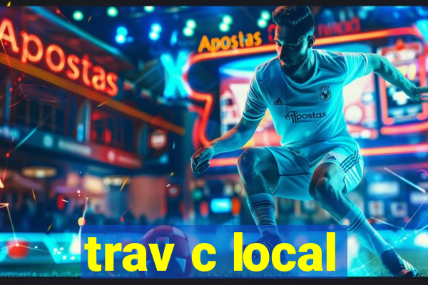trav c local