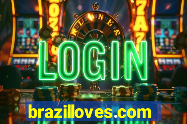 brazilloves.com