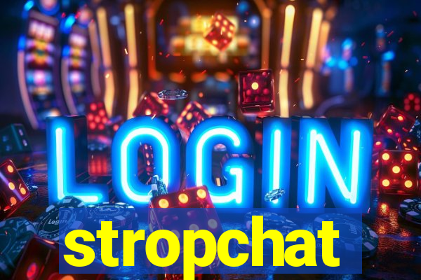 stropchat