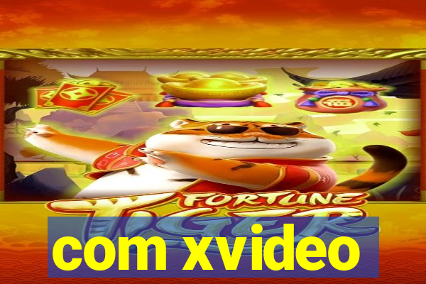 com xvideo