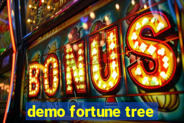 demo fortune tree