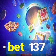 bet 137