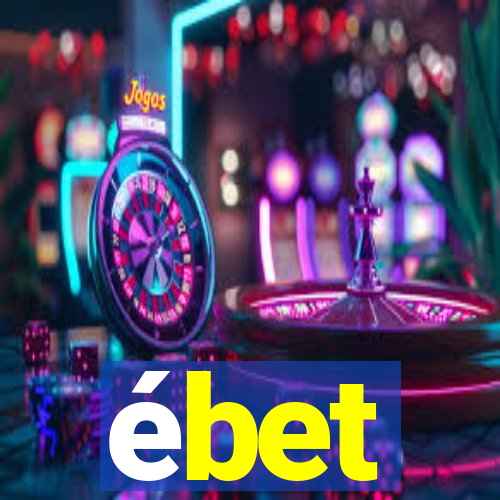 ébet