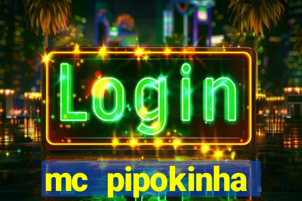 mc pipokinha privacy video