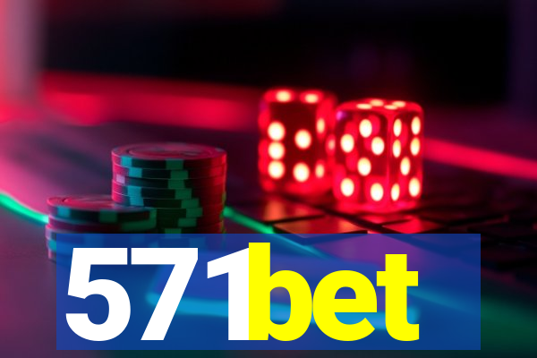 571bet