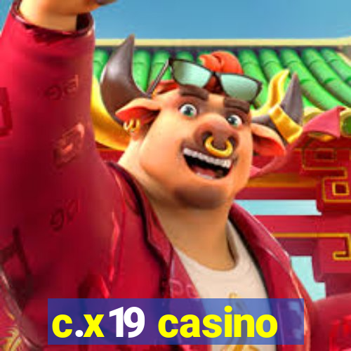 c.x19 casino