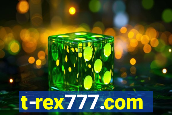 t-rex777.com