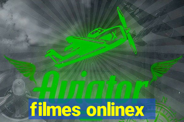 filmes onlinex