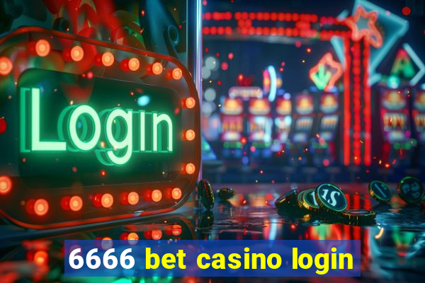 6666 bet casino login