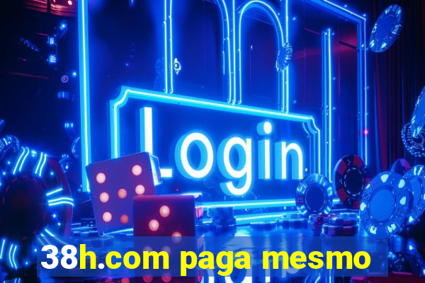 38h.com paga mesmo