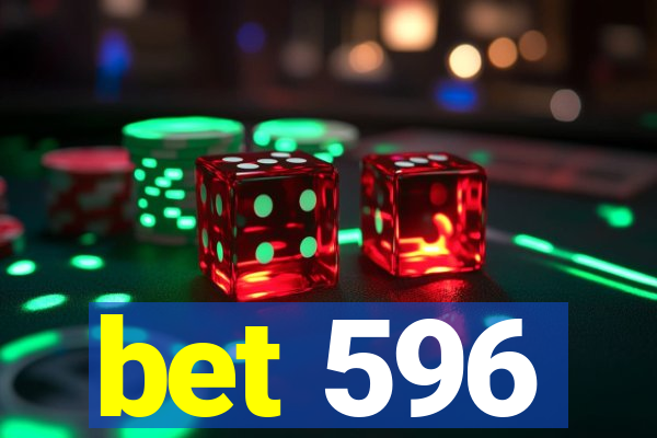 bet 596