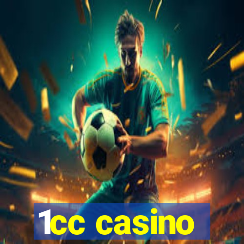 1cc casino