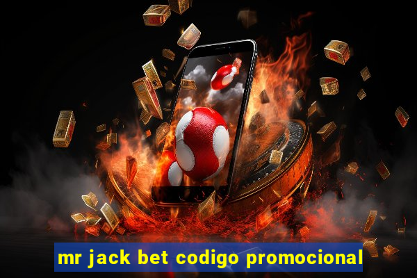 mr jack bet codigo promocional