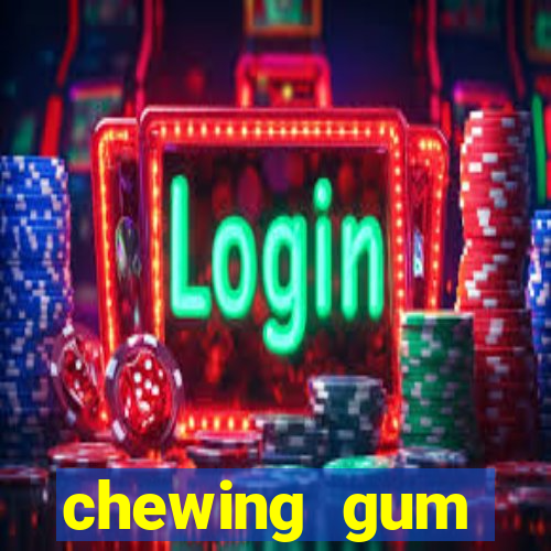 chewing gum assistir online