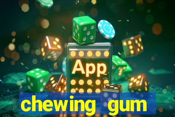 chewing gum assistir online