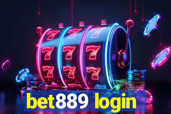 bet889 login