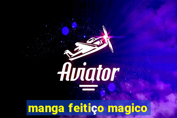 manga feitiço magico
