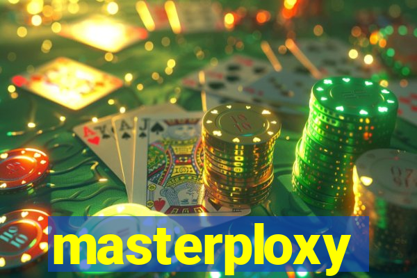 masterploxy