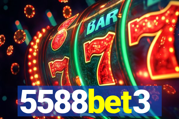 5588bet3