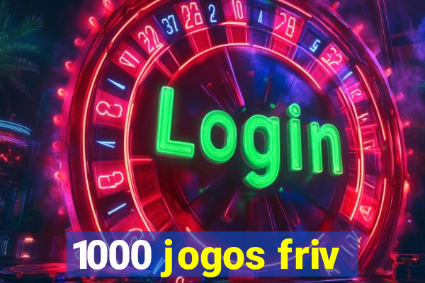 1000 jogos friv