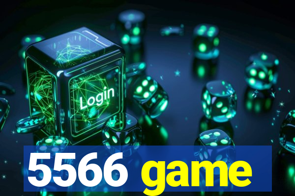 5566 game