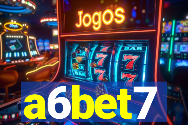 a6bet7