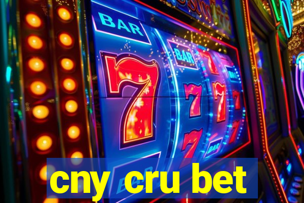 cny cru bet
