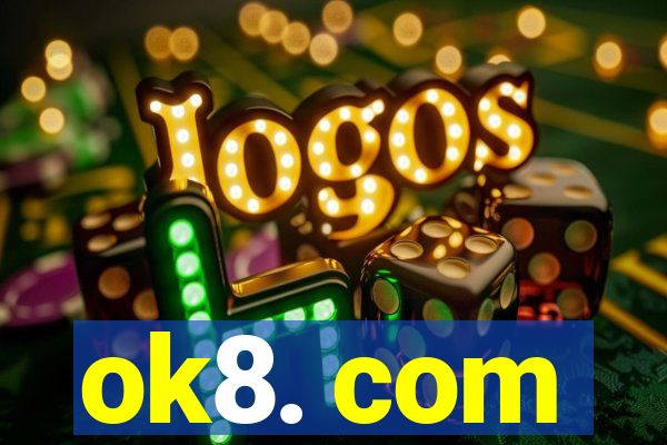 ok8. com