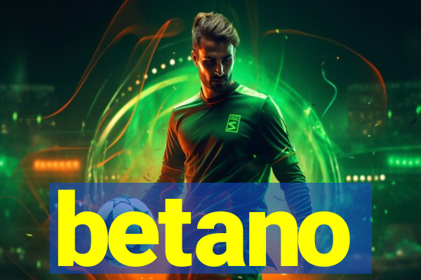 betano