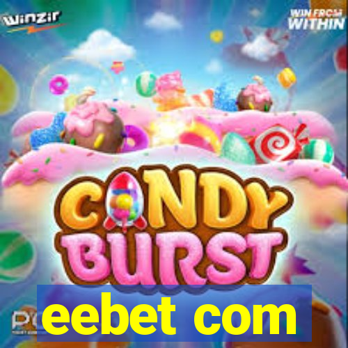 eebet com