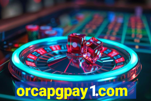 orcapgpay1.com