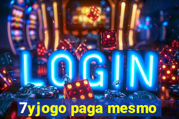 7yjogo paga mesmo