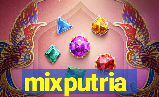 mixputria