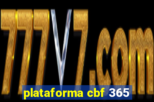 plataforma cbf 365