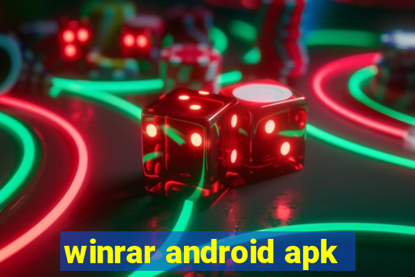winrar android apk