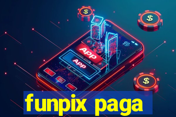 funpix paga