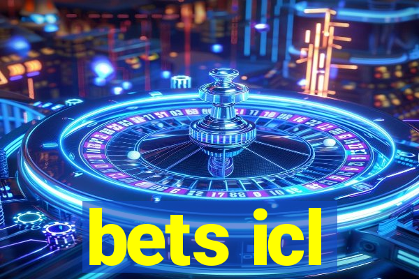 bets icl