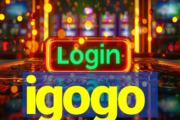 igogo