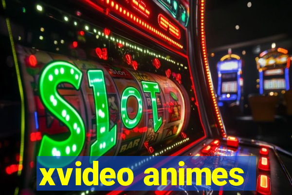 xvideo animes