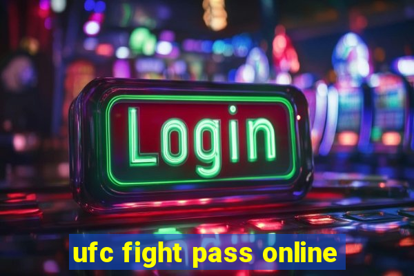 ufc fight pass online