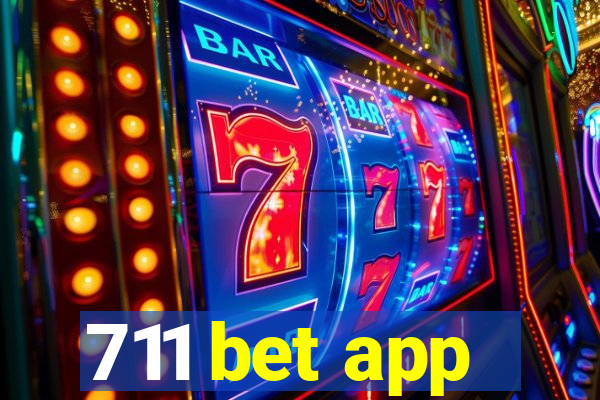 711 bet app