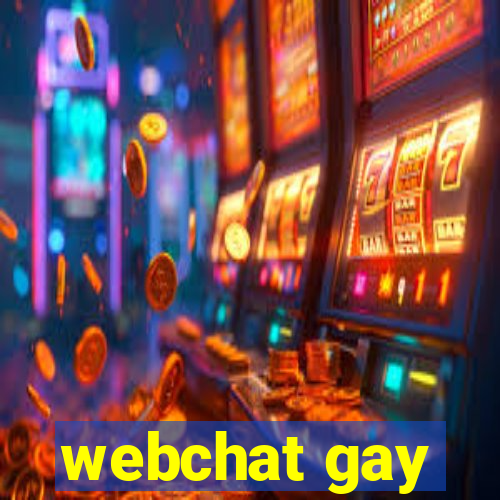 webchat gay