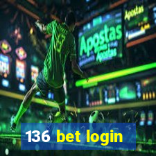 136 bet login