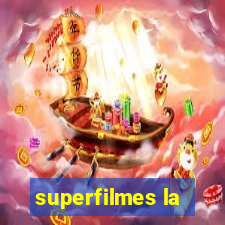 superfilmes la