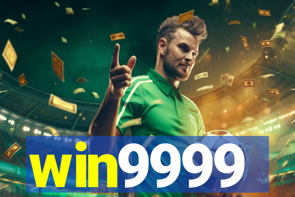 win9999