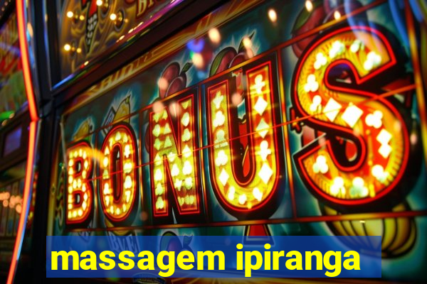 massagem ipiranga