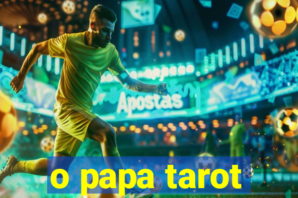 o papa tarot