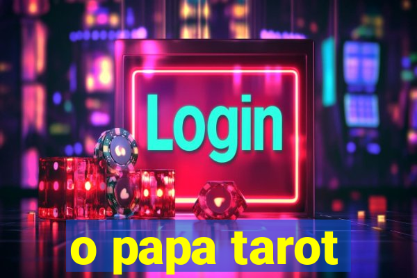 o papa tarot