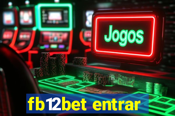 fb12bet entrar